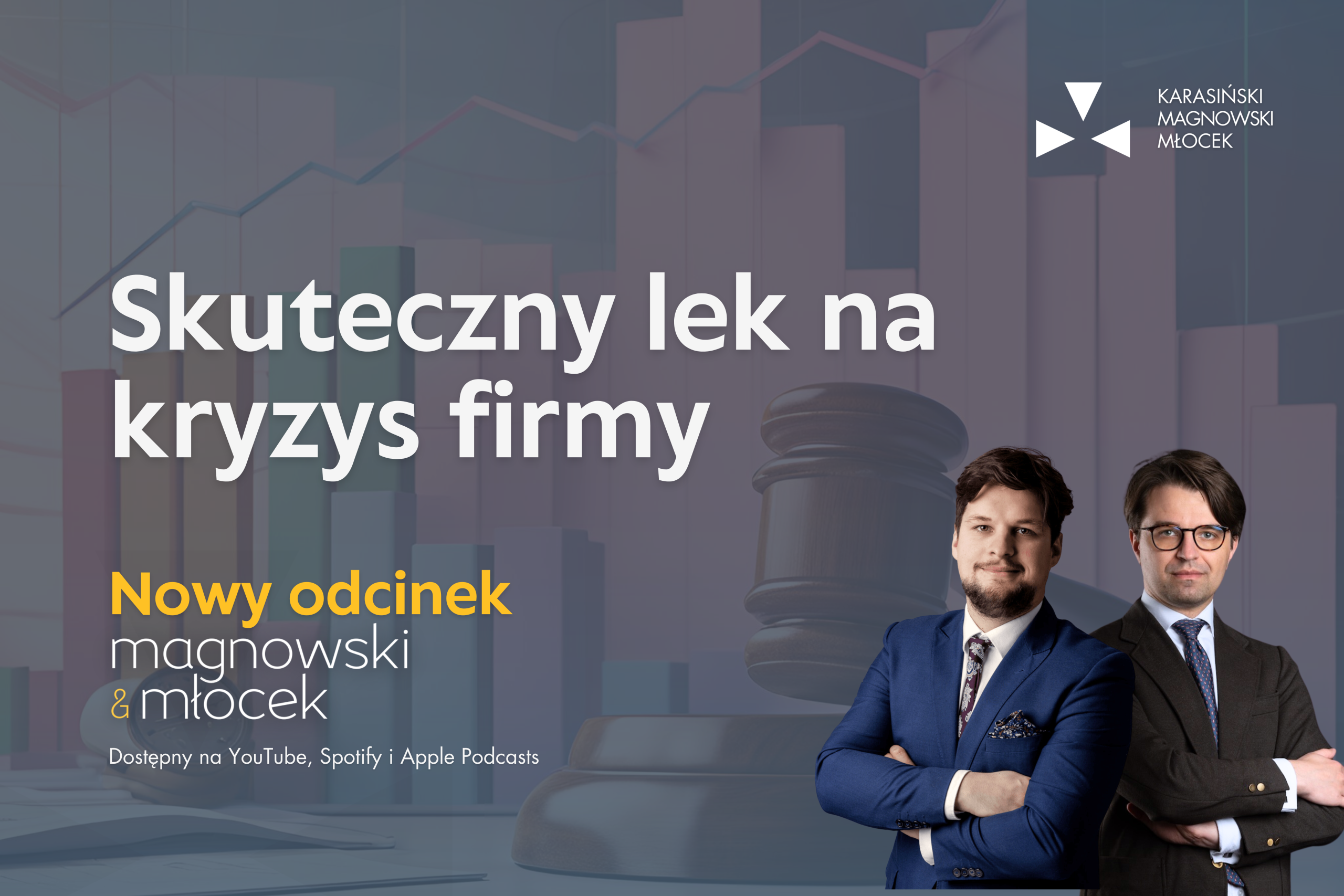 Skuteczny lek na kryzys firmy – czyli o najbardziej sformalizowanym postępowaniu restrukturyzacyjnym.