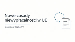 Nowe zasady niewypłacalności w UE — dyrektywa 2026/799, minimalistyczna grafika z dokumentem i motywem unijnym